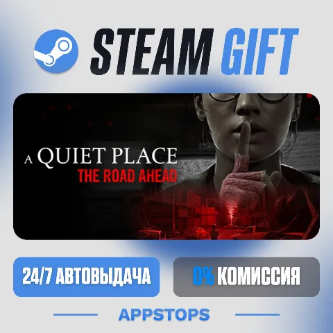 A Quiet Place: The Road Ahead (Steam)