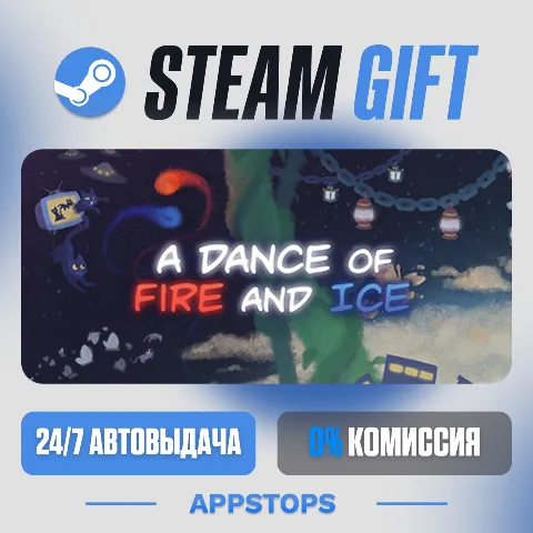 A Dance of Fire and Ice (Steam)