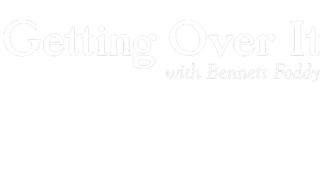 Getting Over It with Bennett Foddy