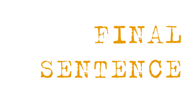 Final Sentence